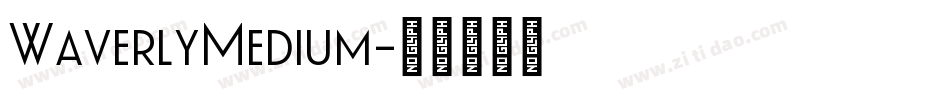 WaverlyMedium字体转换