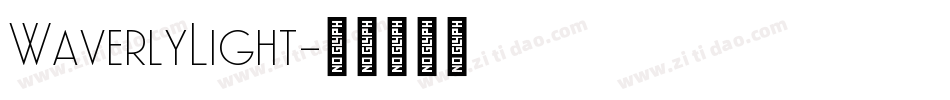 WaverlyLight字体转换