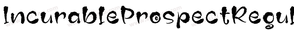IncurableProspectRegular-2zg8字体转换