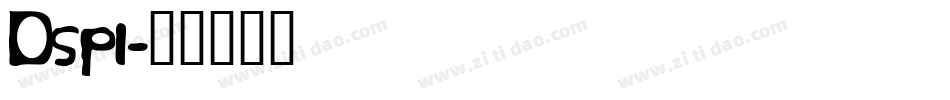 Dspl字体转换