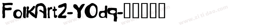 FolkArt2-YOdq字体转换