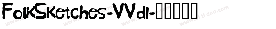 FolkSketches-VVdl字体转换