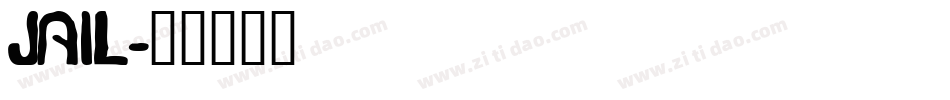 JAIL字体转换
