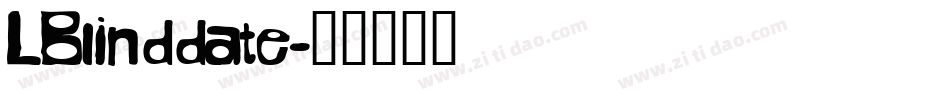 LBlinddate字体转换