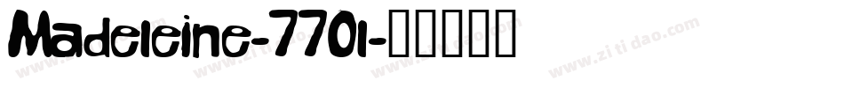 Madeleine-770l字体转换