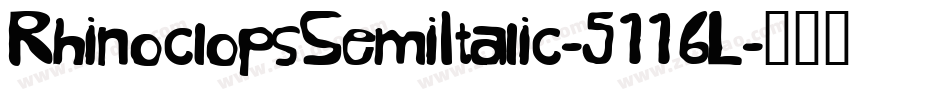 RhinoclopsSemiItalic-5116L字体转换