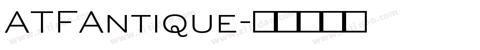 ATFAntique字体转换