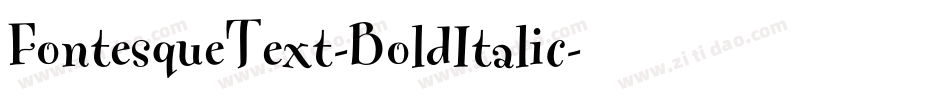 FontesqueText-BoldItalic字体转换