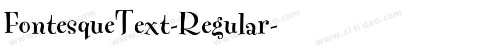 FontesqueText-Regular字体转换