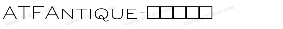 ATFAntique字体转换