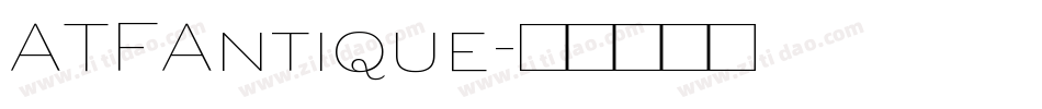 ATFAntique字体转换