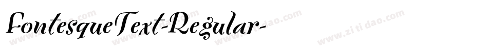FontesqueText-Regular字体转换