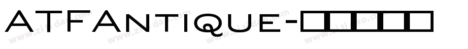 ATFAntique字体转换