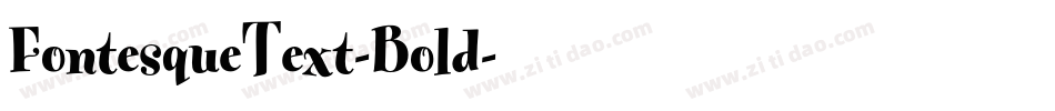 FontesqueText-Bold字体转换