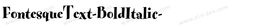 FontesqueText-BoldItalic字体转换