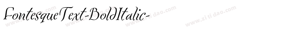 FontesqueText-BoldItalic字体转换