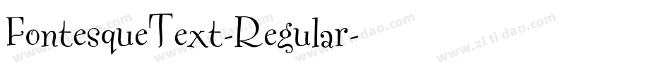 FontesqueText-Regular字体转换