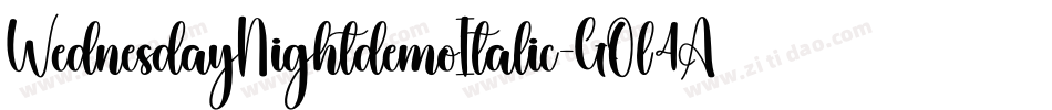 WednesdayNightdemoItalic-GOl4A字体转换