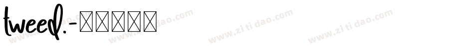 tweed.字体转换