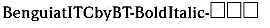 BenguiatITCbyBT-BoldItalic字体转换