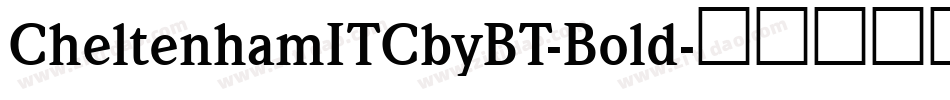 CheltenhamITCbyBT-Bold字体转换