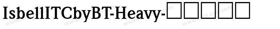 IsbellITCbyBT-Heavy字体转换