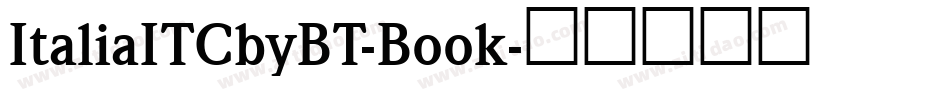 ItaliaITCbyBT-Book字体转换