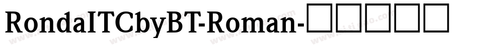RondaITCbyBT-Roman字体转换