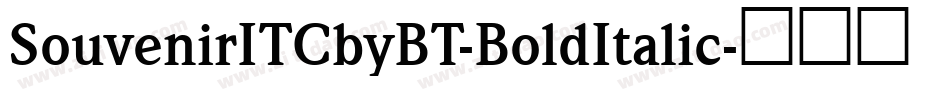 SouvenirITCbyBT-BoldItalic字体转换