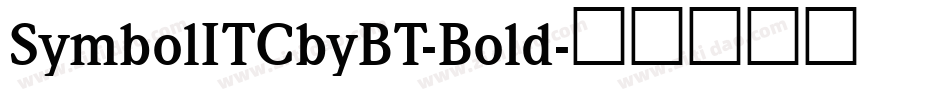 SymbolITCbyBT-Bold字体转换