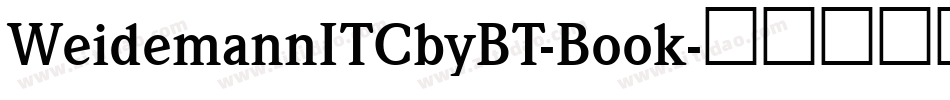 WeidemannITCbyBT-Book字体转换