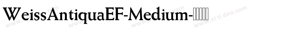 WeissAntiquaEF-Medium字体转换