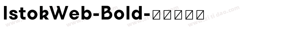 IstokWeb-Bold字体转换