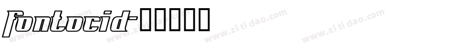 Fontocid字体转换