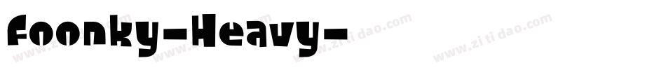Foonky-Heavy字体转换