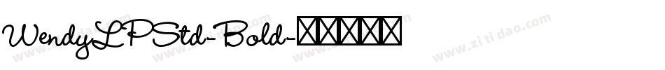 WendyLPStd-Bold字体转换