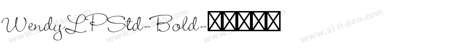 WendyLPStd-Bold字体转换