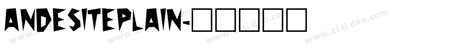 AndesitePlain字体转换