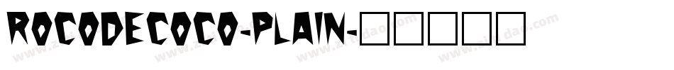 Rocodecoco-Plain字体转换