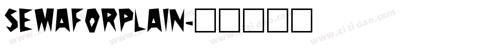 SemaforPlain字体转换