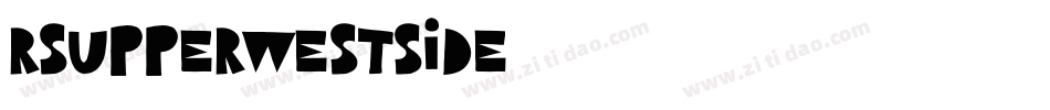 RSUpperWestSide字体转换
