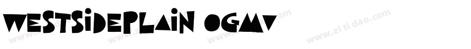 WestSidePlain-ogmV字体转换