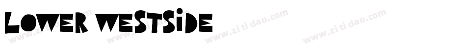 Lower-WestSide字体转换