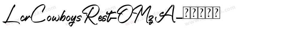 LcrCowboysRest-OMzA字体转换