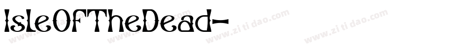 IsleOfTheDead字体转换