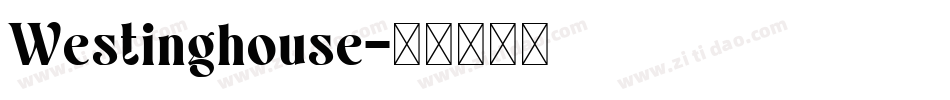 Westinghouse字体转换