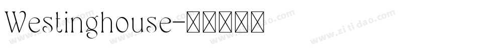 Westinghouse字体转换