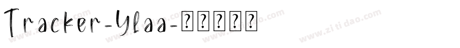 Tracker-Ylaa字体转换