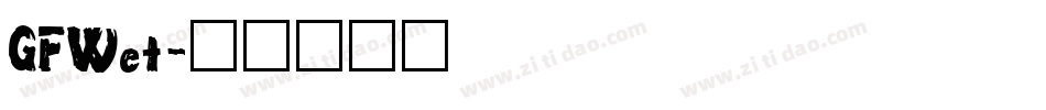 GFWet字体转换