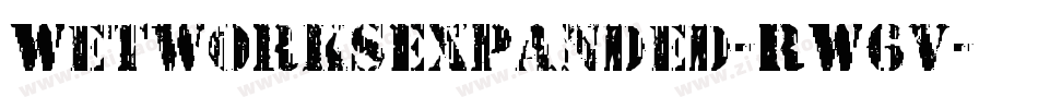 WetworksExpanded-RW6v字体转换 WetworksExpanded-RW6v字体转换